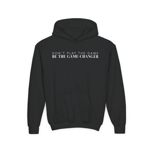 A kids black hoodie with  a kangaroo pocket and white letters that say don't play the game be the game-changer across the chest